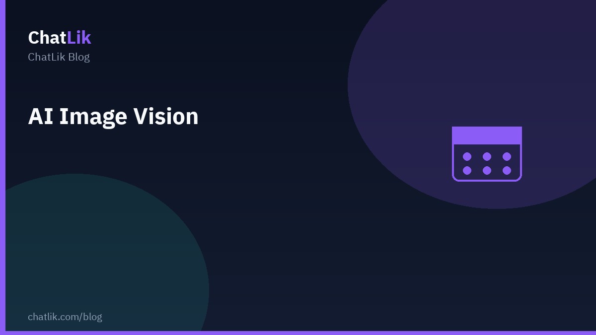 ChatLik AI image vision — chat and post
