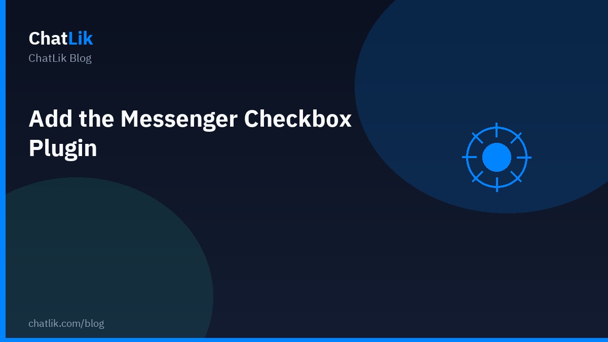 Messenger Checkbox Plugin setup