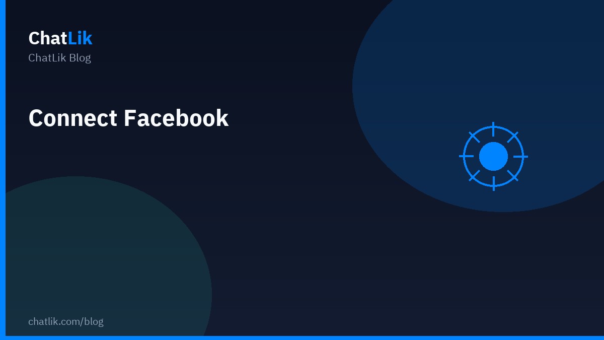 Connect Facebook and Enable the Bot on Pages