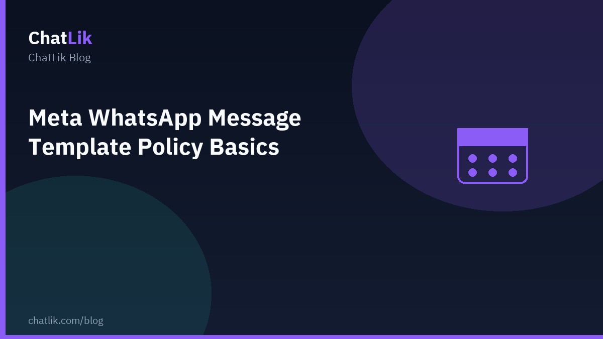 Meta WhatsApp Message Template Policy Basics